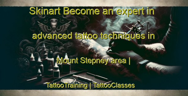 Skinart Become an expert in advanced tattoo techniques in Mount Stepney area | TattooTraining | TattooClasses | SkinartTraining-Barbados
